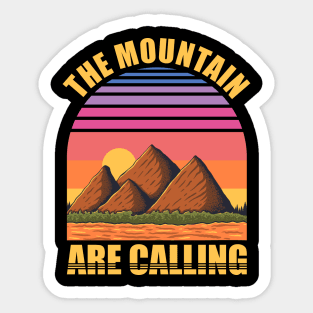 The Mountain Are Calling Sticker